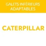 Galets inférieurs Caterpillar